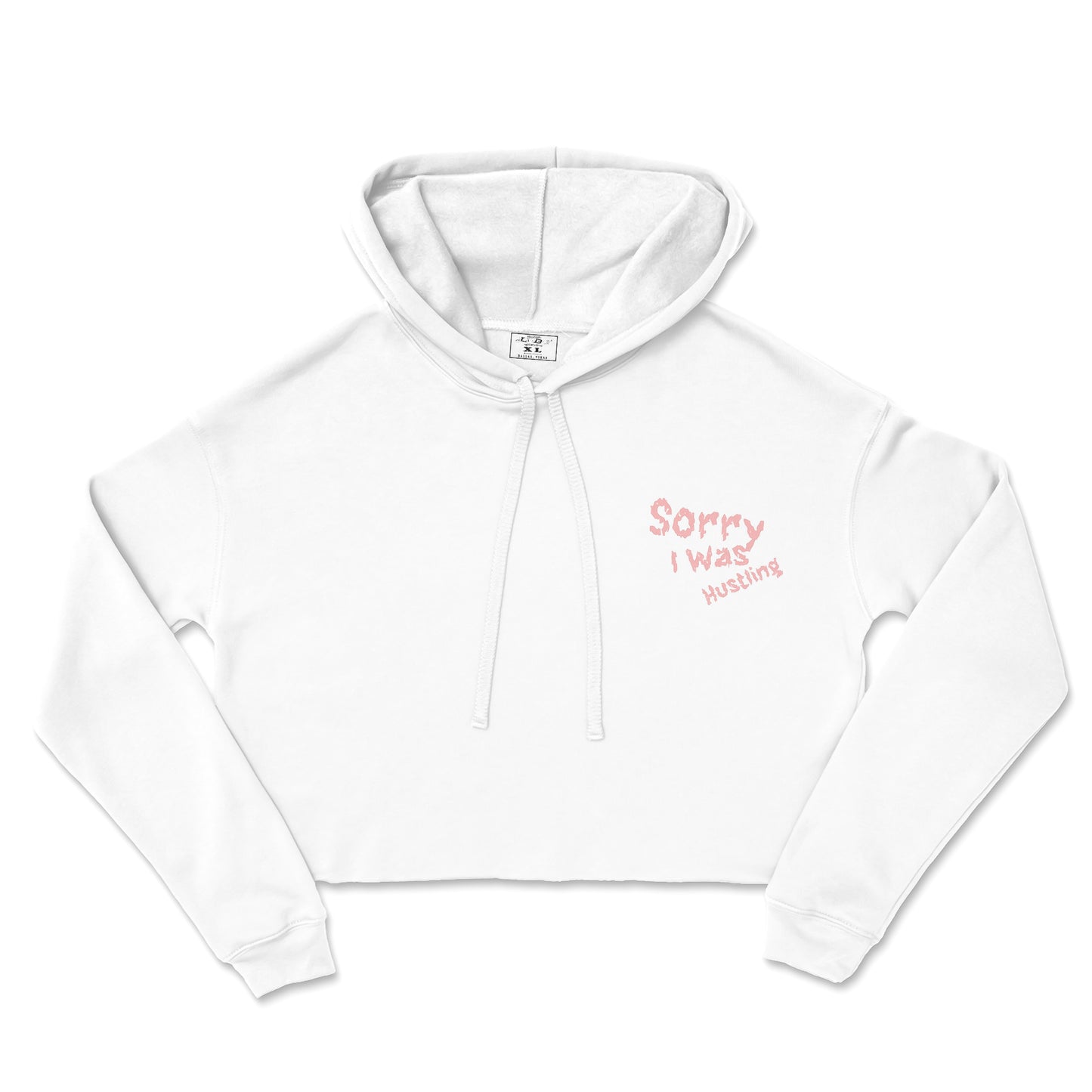 Sorry I Was Hustling hand cropped hoodie