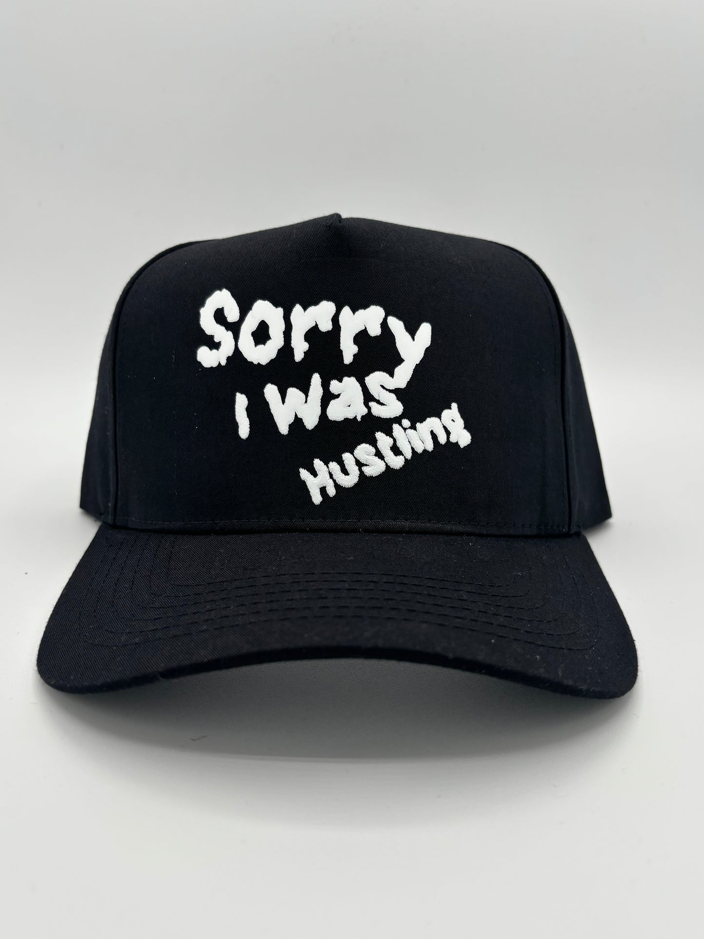 Sorry I Was Hustling Snapbacks